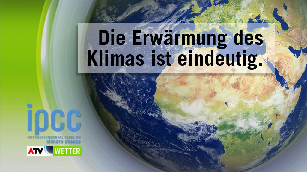 Grundaussage des Weltklima-Berichtes 2013